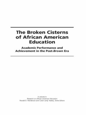 cover image of The Broken Cisterns of African American Education